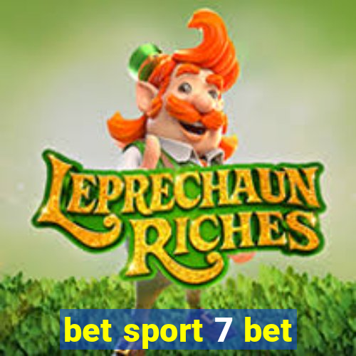 bet sport 7 bet